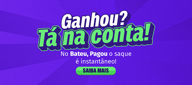 Ganhe e receba em minutos! 